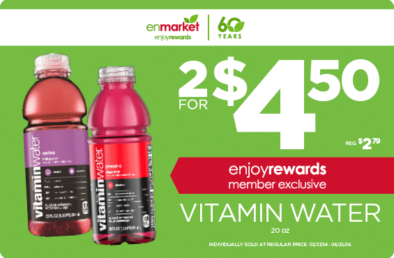 2 for $4.50 Vitamin Water 20oz with Enjoy Rewards. Individually sold at regular price.
