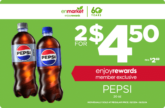 2 for $4.50 Pepsi 20oz with Enjoy Rewards. Individually sold at regular price.