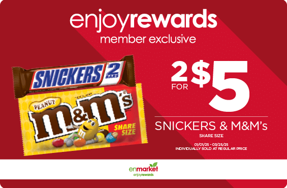 2 for $5 Snickers & M&M's Share Size with Enjoy Rewards.