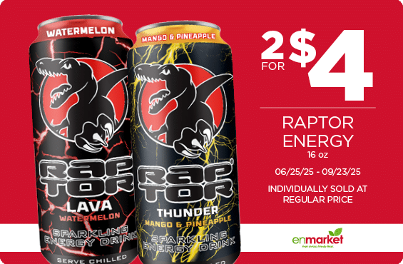 2 for $4 Raptor Energy 16oz (with Enjoy Rewards)